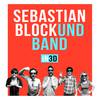 Sebastian Block & Band - Mit neuen Tracks auf IN 3D-Tour im Oktober/November '13! Sebastian Block & Band - Mit neuen Tracks auf IN 3D-Tour im Oktober/November '13!